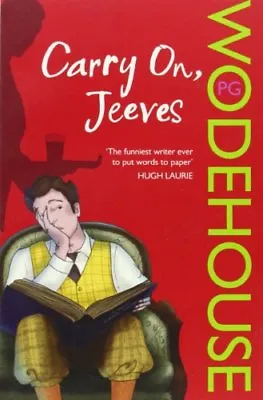 Carry On Jeeves: (Jeeves & Wooster) By P G Wodehouse • £2.69