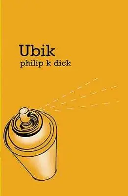 Ubik (S.F. Masterworks) - Paperback By Dick Philip K. - GOOD • $10.83