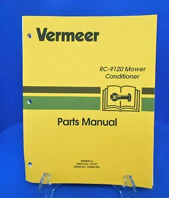 VERMEER RC-9120 DISC MOWER CONDITIONER Parts Manual   • $25.99