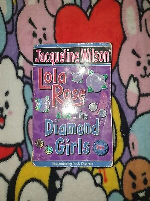 £2.20 • Buy Jacqueline Wilson Lola Rose And The Diamond Girls 2 In 1