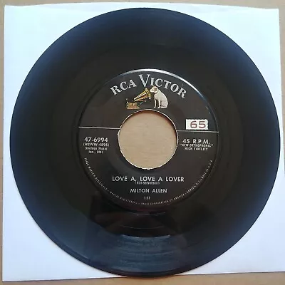 MILTON ALLEN Love A Love A Lover 45 7  ROCKABILLY RCA Record Vinyl 1957 RARE • $7.95