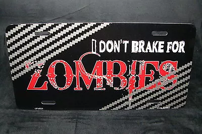 Zombies Metal Car License Plate Autotag. Zombie Car License Plate  • $12.99