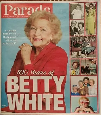 Parade Magazine Betty White 100 Years Tribute Jan. 16 2022 Golden Girls New • $3