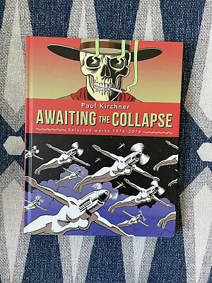 AWAITING THE COLLAPSE - Author Paul Kirchner - Comic Art • $30