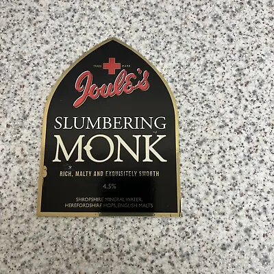 Slumbering Monk Ale From + Joule’s Brewery (northampton) Pump Clip Front • £1.50