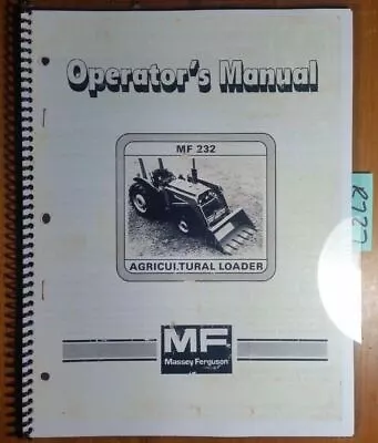 Massey Ferguson MF 232 Ag Loader For 35 135 235 230 235 240 245 250 1040 Manual • $16.99