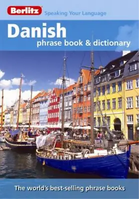 Berlitz: Danish Phrase Book & Dictionary (Berlitz Phrasebooks) Berlitz Used; G • £3.35