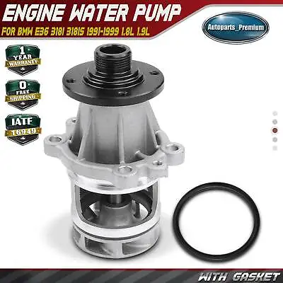 Engine Water Pump With Gasket For BMW E36 318i 1991-1999 318is 318ti Z3 L4 1.9L • $31.99