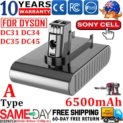 6500mAh Battery For Dyson DC31 DC34 DC35 DC44 DC45 Animal Type A Sony Cell 22.2V • $34.98