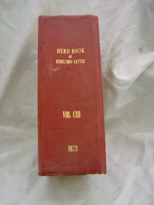 £5.99 • Buy Herd Book Of Hereford Cattle Vol Ciii 1973
