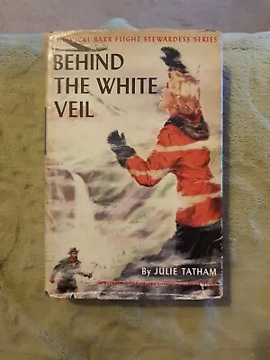 Julie Tatham Behind The White Veil H/B D/J 1961 • $12.44