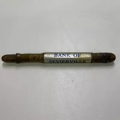 Vintage Advertising Bullet Pencil Bank Of Sevierville Tennessee  • $10.79