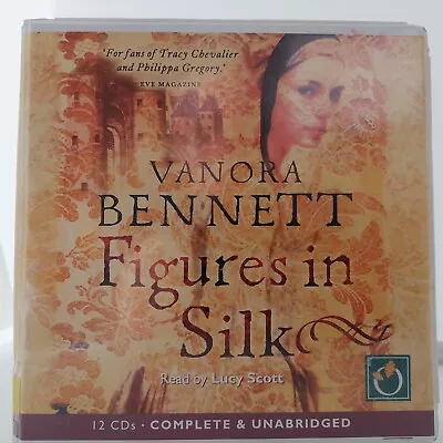 A - Figures In Silk By Vanora Bennett - 12CDs Unabridged Talking Book  • $8.71