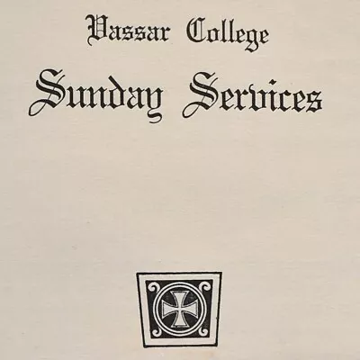 1943 Sunday Church Services Program Thomas Tallis George Gow Vassar College • $19.25