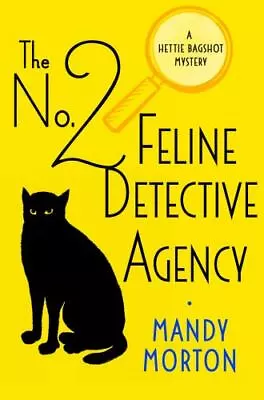 The No. 2 Feline Detective Agency By Morton Mandy • $5.29