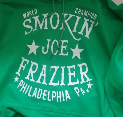 $25.99 • Buy New Philadelphia SMOKING SMOKIN JOE FRAZIER Sweatshirt Hoodie Eagles BOXING Hood