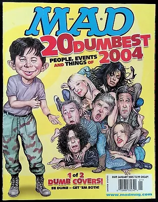 Mad #449 ~ Vg 2005 E.c. Comics Magazine ~ 20 Dumbest People Events Things 2004 • $14.95