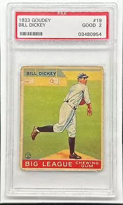 1933 Goudey Bill Dickey #19 PSA 2 GOOD New York Yankees • $36