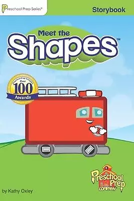 Meet The Shapes Storybook By Kathy Oxley Paperback Book • $16.11