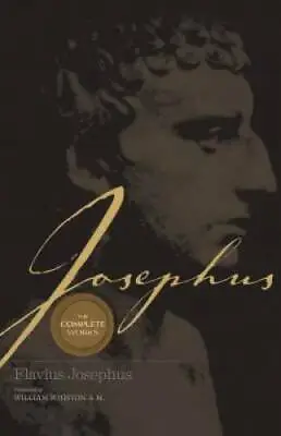 $13.48 • Buy Josephus: The Complete Works - Hardcover By Josephus - GOOD