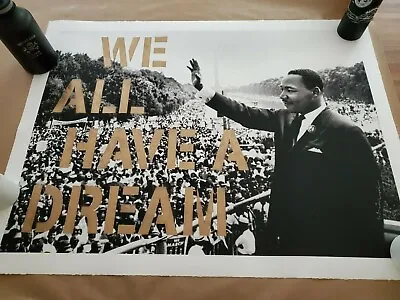 Mr. Brainwash We All Have A Dream Martin Luther King Poster Print MINT S/N GOLD  • $1450