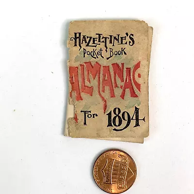 Antique Original 1894 Hazeltine's Pocket Almanac Miniature Book Damaged • $10