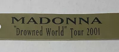 Madonna Drowned World Tour 2002 VIP Concert Wrist Band • $10