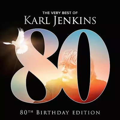 Karl Jenkins The Very Best Of Karl Jenkins (CD) 80th Birthday Edition / 2CD • £14.41