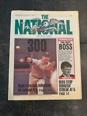 THE NATIONAL SPORTS DAILY -1990 August 1 1990 300 Nolan Ryan Complete • £28.92