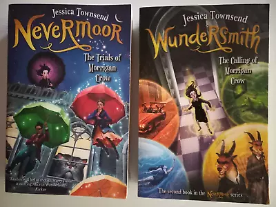 Nevermoor 1 2 The Trials Of Morrigan Crow Wundersmith Calling  Jessica Townsend • $13