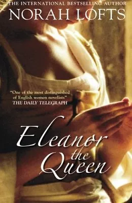 £2.09 • Buy Eleanor The Queen,Norah Lofts