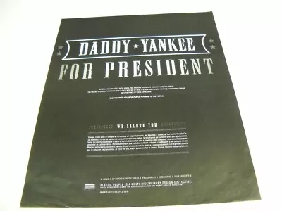 DADDY YANKEE For President ...we Salute You 2007 Promo Poster Ad  • $9.95