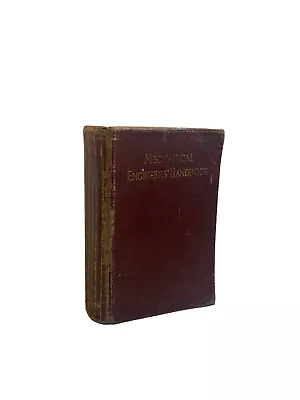 Mechanical Engineers' Handbook By Lionel S Marks 1916 1st Edition 8th Impression • $99