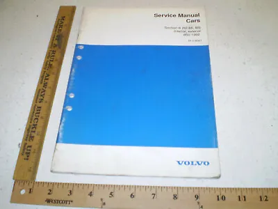 1992 Volvo Service Manual Section 8 (82-86 88) Interior Exterior 850 Repair Book • $11.10