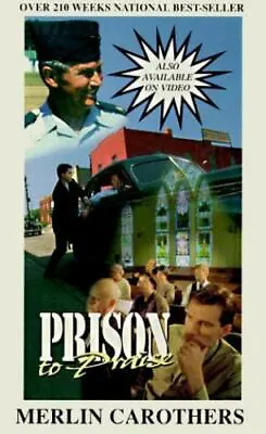 Prison To Praise By Carothers Merlin R Good Book • $3.73