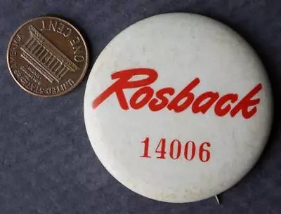 Benton Harbor MI Rosback Bank Employee Numbered Badge Individually Celluloid - • $11.99