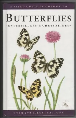 £2.20 • Buy A Field Guide In Colour To Butterflies, Caterpillars And Chrysalides By Josef M