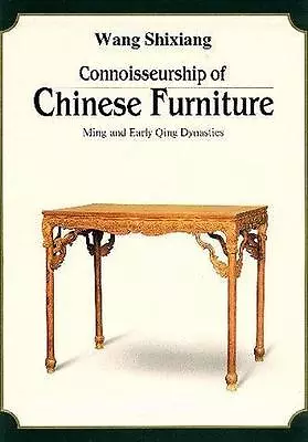 Connoisseurship Of Chinese Furniture Ming And Early Qing Dynasties Box Set • $75