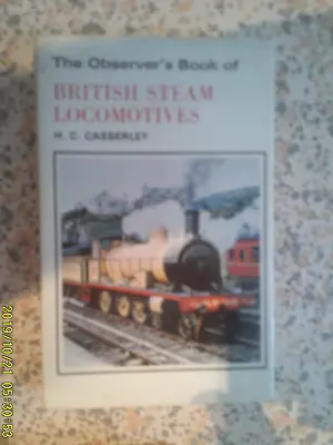 Observers Book Of British Steam Locomotives  Hardback Book (1974 ) • £2.50