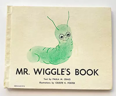 First Edition Mr. Wiggle's Book Vintage 1972 Paula M. Craig Denison Book Care • $130