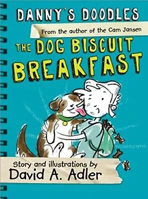 Danny's Doodles: The Dog Biscuit Break... Adler David • £30.99