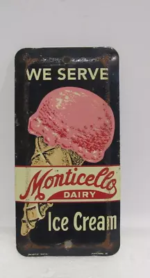Vintage Monticello Dairy We Servce Ice Cream Metal Door Push Cone Original • $153.45