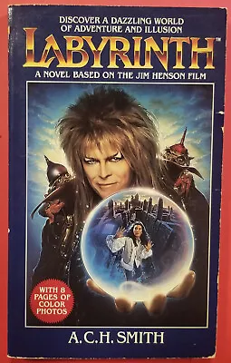 Labyrinth 1986 A.C.H Smith (First Edition) Paperback. Jim Henson. David Bowie. • $75