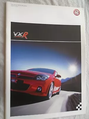 Vauxhall VXR Range Brochure 2006 Models Ed 2 Includes Vectra VXR & Monaro VXR • $10.10