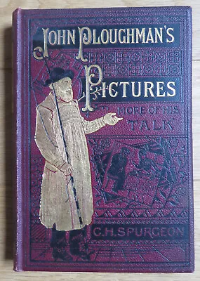 John Ploughman's Pictures - C.H. Spurgeon (1902)  Illustrated Hardback Book • $99.47