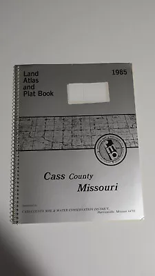 Land Atlas & Plat Book -1985 Cass County Missouri • $14.99