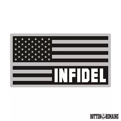 American Infidel Gray Subdued USA Military US Sticker Decal Vinyl V3 Flag M1r • $5.97