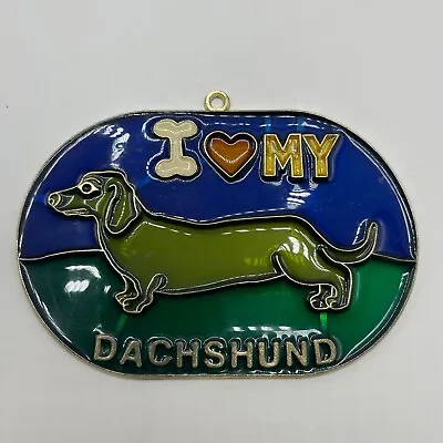 I Love My Dachshund Dog Ornament Wall Hanging Decor Suncatcher • $7.79