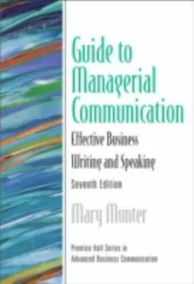 $4.09 • Buy Guide To Managerial Communication (Guide To Business Communication Series)