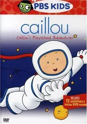 Caillou - Playschool Adventures DVD • $5.99